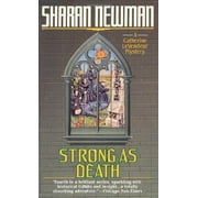 Strong as Death  Catherine Levendeur Mysteries , Pre-Owned  Other  0812539354 9780812539356 Sharan Newman