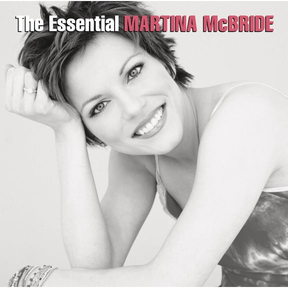 Martina McBride - The Essential - Music & Performance - CD