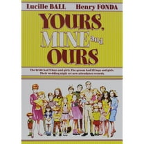 Yours, Mine and Ours