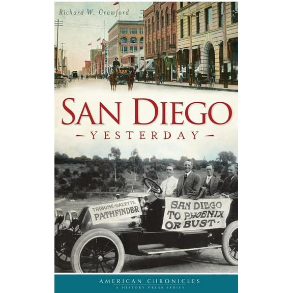 San Diego Yesterday (Hardcover)