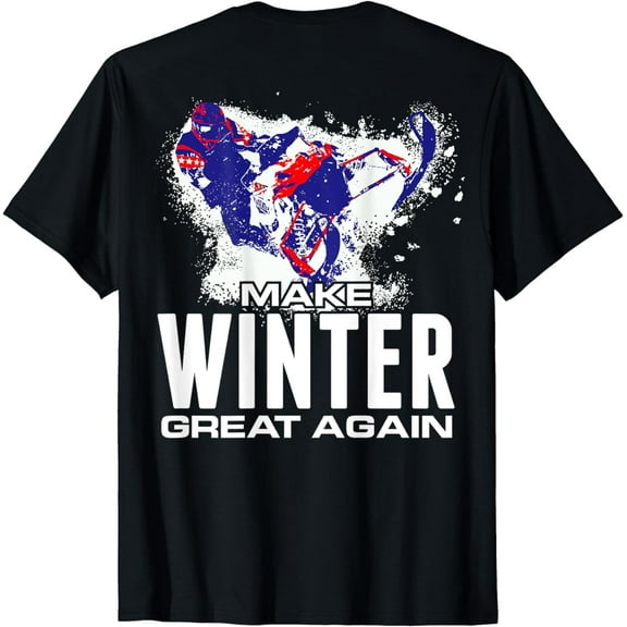 Snowmobile T Shirt Make Winter Great Again