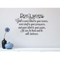 Don't Worry God is Never Blind to Your tears 23 X 15 Vinyl Wall Quote Decal Sticker Church Religious Calligraphy Corinthians Art Decor Motivational Inspirational Decorative Lettering