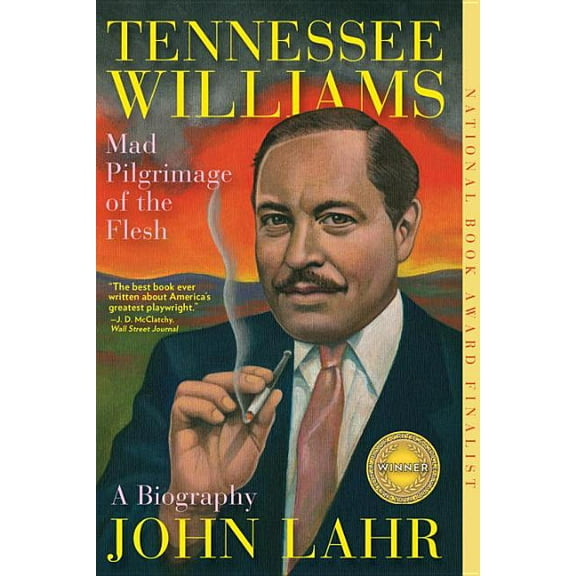 Tennessee Williams: Mad Pilgrimage of the Flesh, (Paperback)