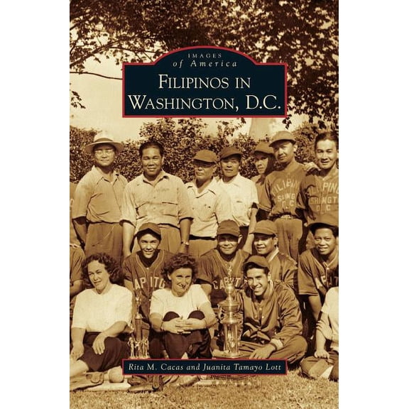 Filipinos in Washington, D.C. (Hardcover)
