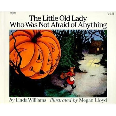 The Little Old Lady Who Was Not Afraid of Anything (Paperback)