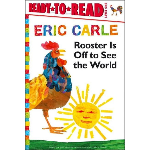 World of Eric Carle Rooster Is Off to See the World/Ready-To-Read Level 1, (Paperback)