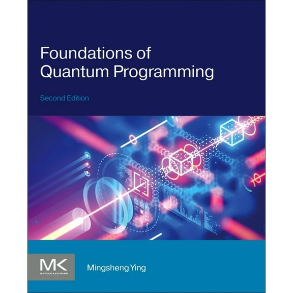 Foundations of Quantum Programming, (Paperback)