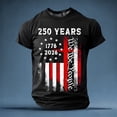 thumbnail image 3 of 250th Anniversary US Shirt America 250 Anniversary Shirts United States 250 Years Since 1776 2026 Crew Neck Tshirt for Men, 3 of 6