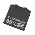thumbnail image 4 of Inspirational 99% Men Women Work Graphic TShirt, 4 of 6