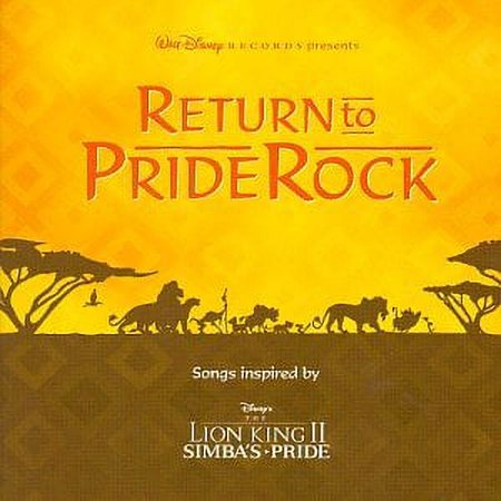 Pre-Owned Return To Pride Rock: Songs Inspired By Disney's The Lion King II Simba's
