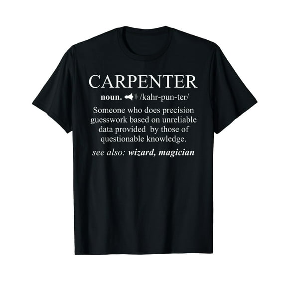 Funny Carpenter Definition Shirt Woodworking Carpentry Gift