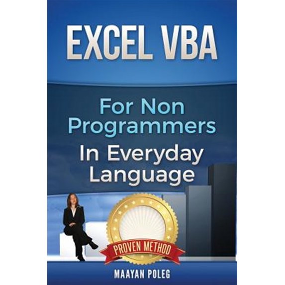 Pre-Owned Excel VBA: for Non-Programmers (Paperback) 149299331X 9781492993315