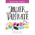 thumbnail image 1 of Mujer, valórate: Decídete a ser una gran mujer Blanco, 1 of 2