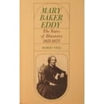 thumbnail image 1 of Pre-Owned Mary Baker Eddy: The Years of Discovery 1821-1875 (Paperback) 0030866480 9780030866487, 1 of 1