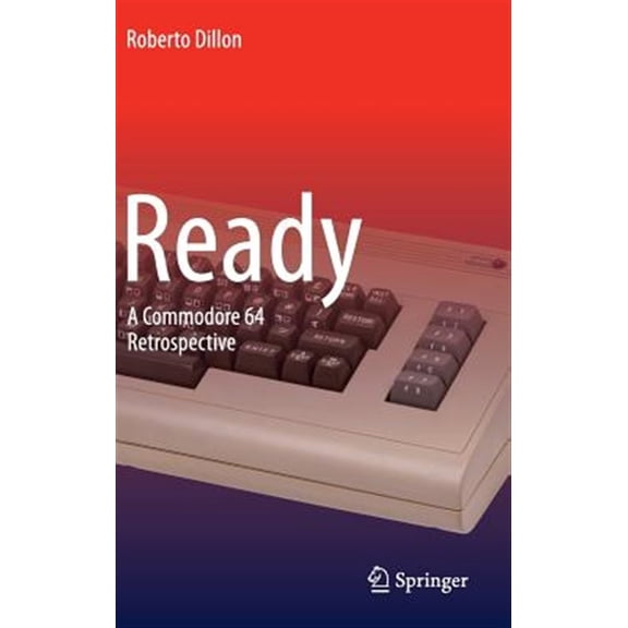 Pre-Owned Ready: A Commodore 64 Retrospective (Hardcover)