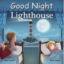 Good Night Our World Good Night Lighthouse, (Board Book)