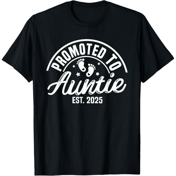 Promoted to Auntie 2025, Soon to Be Auntie Reveal Aunt T-Shirt TShirt