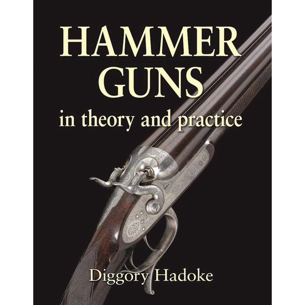 Hammer Guns In Theory and Practice (Hardcover)