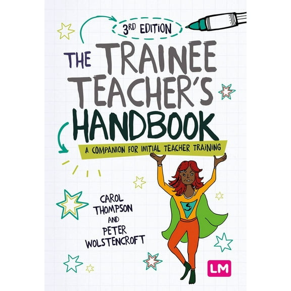 The Trainee Teacher's Handbook, (Paperback)