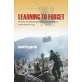 thumbnail image 2 of Pre-Owned Learning to Forget: US Army Counterinsurgency Doctrine and Practice from Vietnam to Iraq (Hardcover) 0804785813 9780804785815, 2 of 2