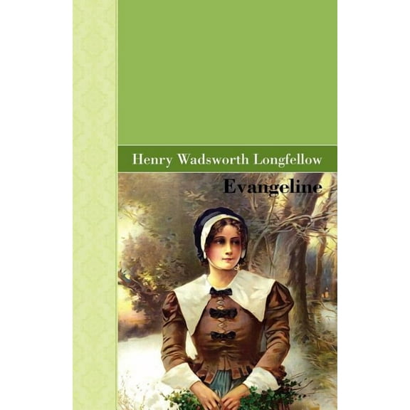 Evangeline, (Paperback)