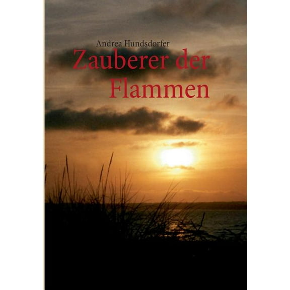 Zauberer der Flammen, (Paperback)