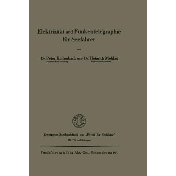 Elektrizität Und Funkentelegraphie Für Seefahrer, (Paperback)