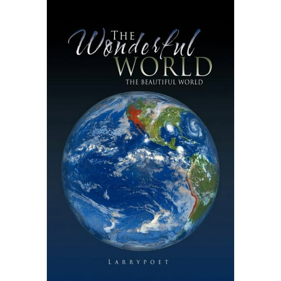 The Wonderful World (Paperback)