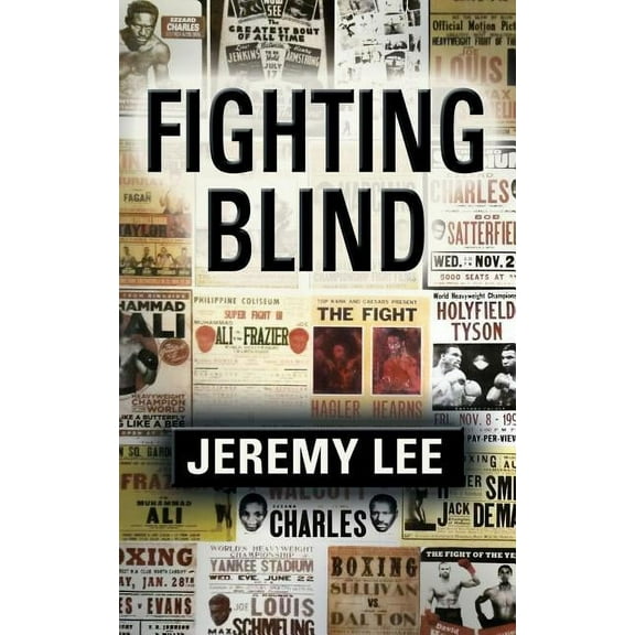 Fighting Blind (Paperback)