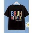 thumbnail image 1 of Boys' Navy Blue "Bruh We Back" Graphic Tee - Breathable Stretch Fabric First Day of School Shirt, Machine Washable T-Shirt for Tweens, Youth Sports, Homecoming Outfits - Second Grade Celebr, 1 of 5