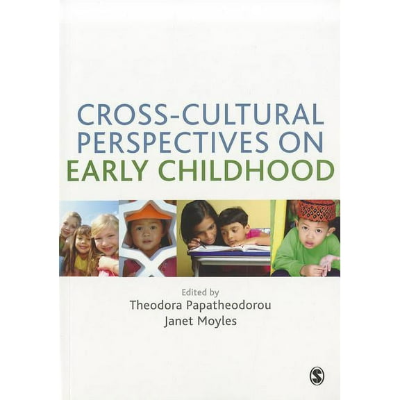 Cross-Cultural Perspectives on Early Childhood (Paperback)