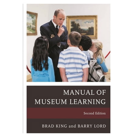 The Manual of Museum Learning (Hardcover)