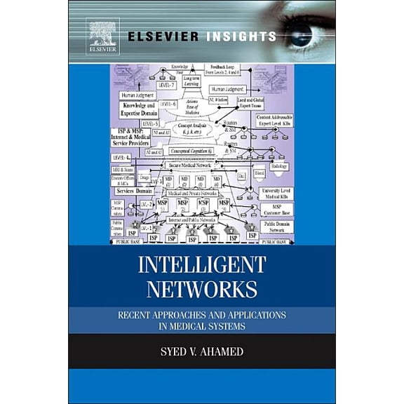 Intelligent Networks: Recent Approaches and Applications in Medical Systems, (Hardcover)