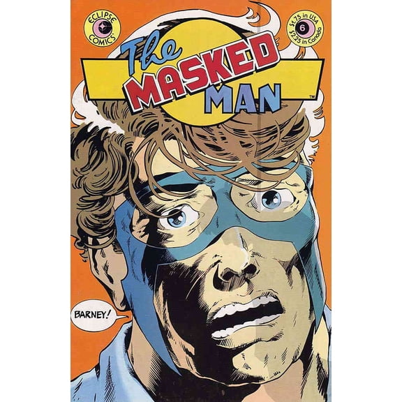 Masked Man, The #6 VF ; Eclipse Comic Book