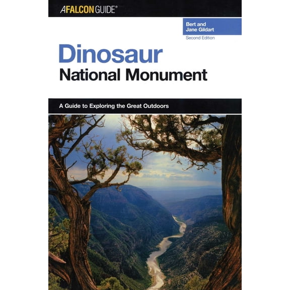 Exploring A FalconGuide(R) to Dinosaur National Monument, (Paperback)