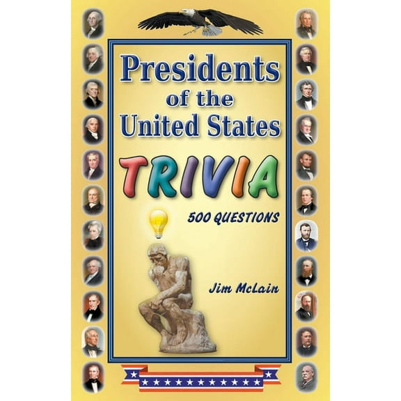 Presidents of the United States Trivia, (Paperback)