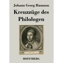 Kreuzzüge des Philologen (Paperback)
