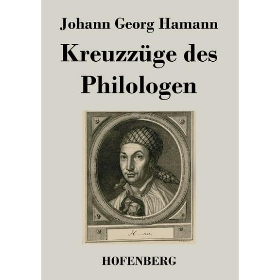 Kreuzzüge des Philologen (Paperback)