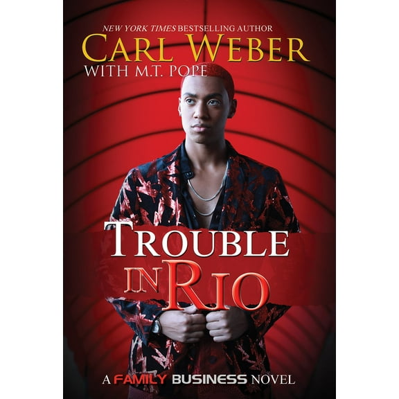 Trouble in Rio: A Family Business Novel (Paperback)