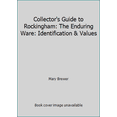 thumbnail image 1 of Pre-Owned Collector's Guide to Rockingham: The Enduring Ware: Identification & Values (Paperback) 0891456759 9780891456759, 1 of 1