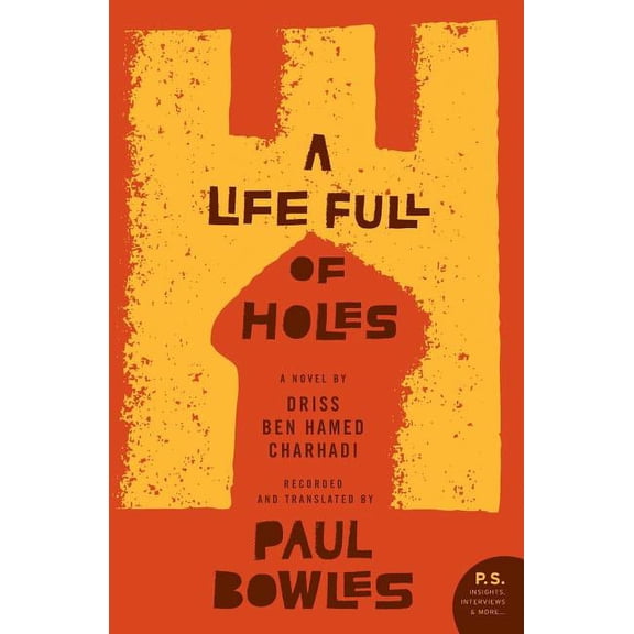A Life Full of Holes, (Paperback)