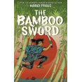 thumbnail image 2 of The Bamboo Sword, 2 of 3