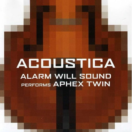 Alarm Will Sound Performs Aphex Twin: Acoustica