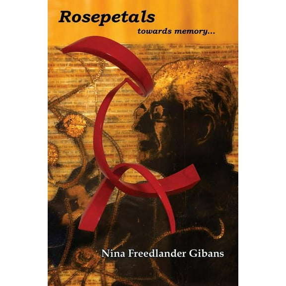 Rosepetals: towards memory..., (Paperback)
