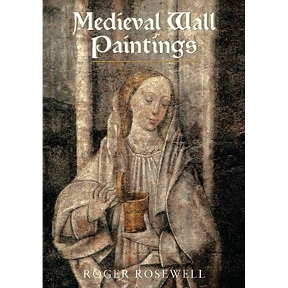 Pre-Owned Medieval Wall Paintings in English and Welsh Churches