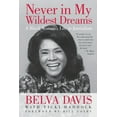 thumbnail image 1 of Pre-Owned Never in My Wildest Dreams: A Black Woman's Life in Journalism (Paperback) 1609944666 9781609944667, 1 of 2