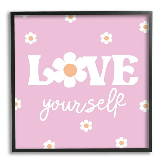 Stupell Industries Love Yourself Pink Daisies Phrase Inspirational Painting Black Framed Art Print Wall Art