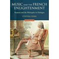 thumbnail image 1 of Pre-Owned Music and the French Enlightenment: Rameau and the Philosophes in Dialogue, 9780199381029, 019938102X, Paperback, 2 edition, 1 of 1