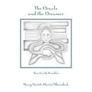 The Oracle and the Dreamer : parables for an eternal culture (Paperback)