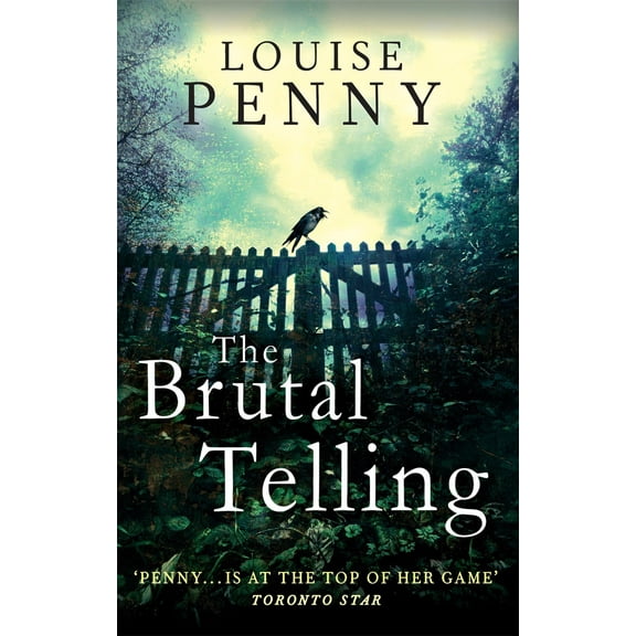 Chief Inspector Gamache: The Brutal Telling (Paperback)